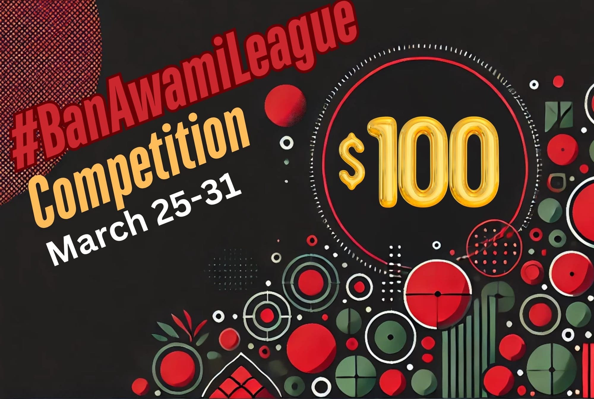 Creative Poster Competition With Prizes: #BanAwamiLeague