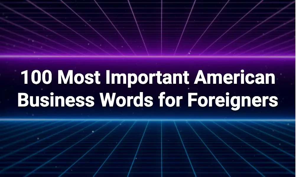 Most Important Words in American Business
