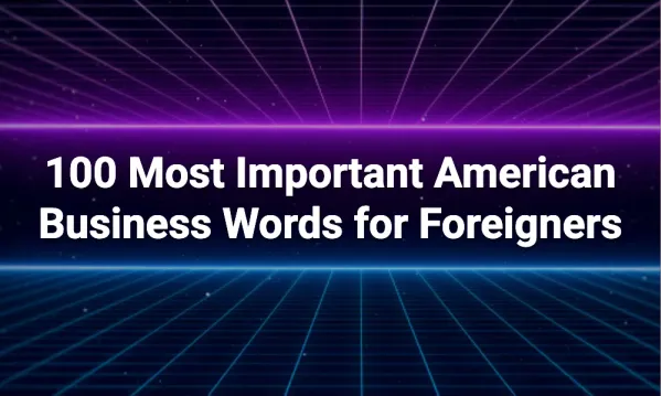 Most Important Words in American Business